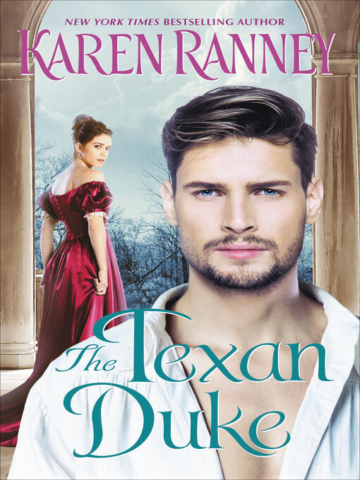 Title details for The Texan Duke by Karen Ranney - Available